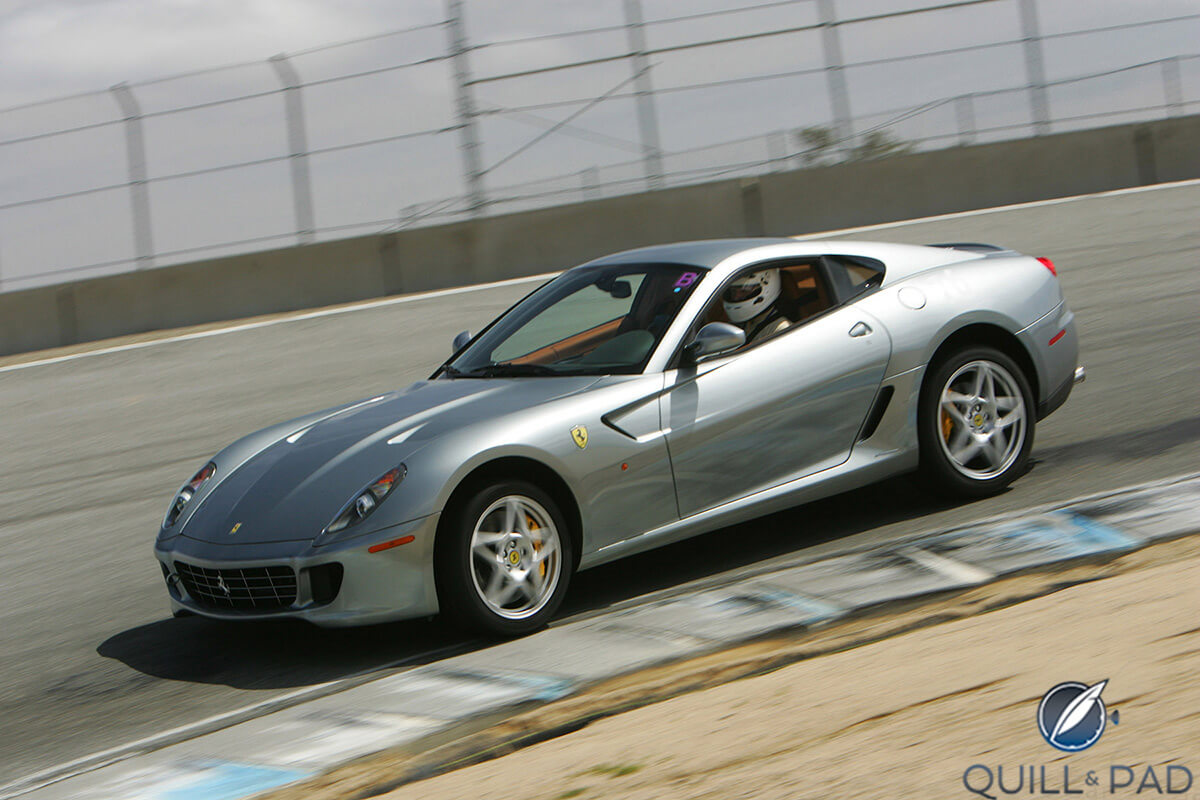 Yes, I sold my car for watches: the author in his former Ferrari 599 GTB Fiorano at Laguna Seca (photo courtesy Got Blue Milk)